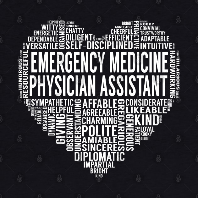 Emergency Medicine Physician Assistant Heart by LotusTee